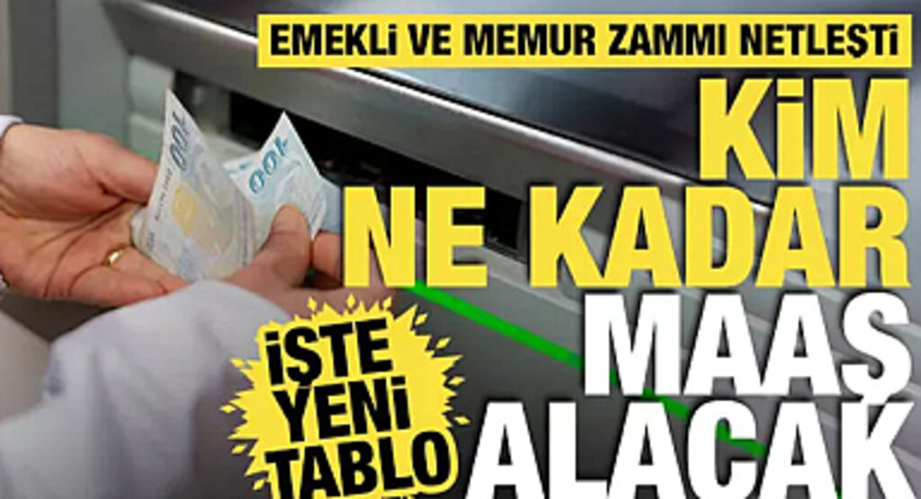 Kim Ne Kadar Maaş Alacak? Emekli Memur Zammı Netleşti