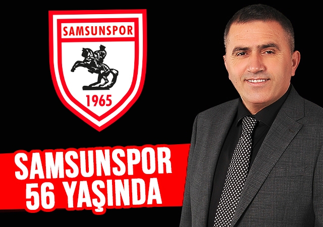 Samsunspor 56 Yaşında