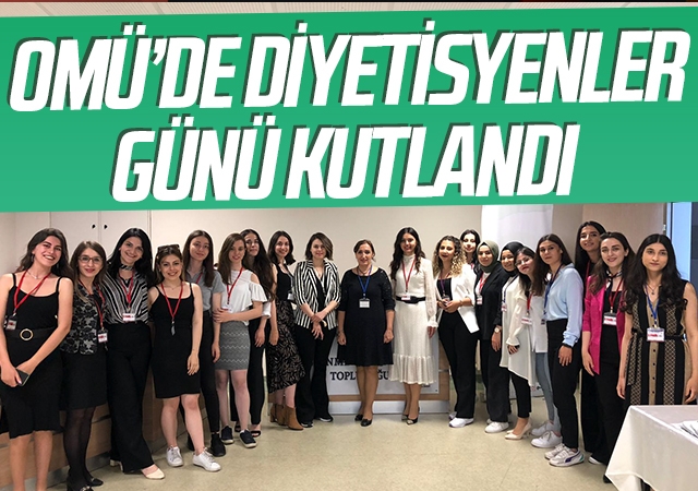 OMÜ’de Diyetisyenler Günü Kutlandı