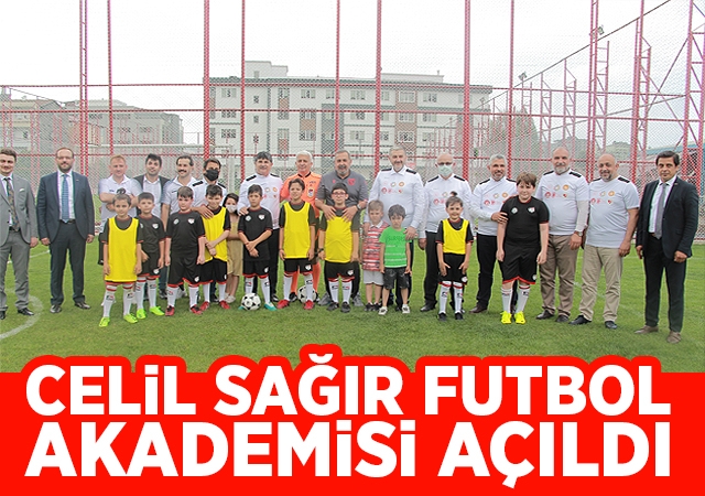 Celil Sağır Futbol Akademisi Açıldı