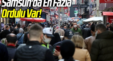 Samsun'da En Fazla Ordulu Var!
