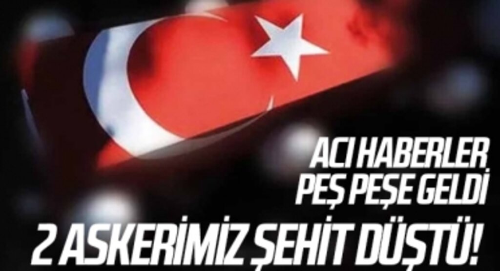 Şehit haberleri peş peşe geldi! Biri KKTC'de biri pençe Kilit bölgesinde 2 asker şehit oldu