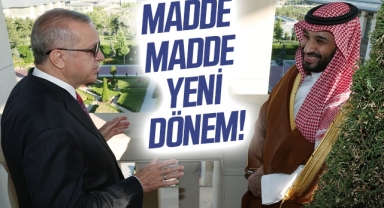 Suudi Arabistan ile Türkiye arasında yeni dönemin yol haritası