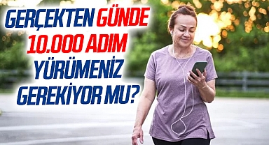 Gerçekten günde 10.000 adım yürümeniz gerekiyor mu?