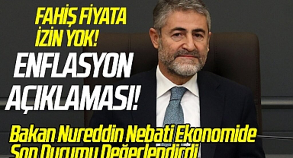 Hazine ve Maliye Bakanı Nebati'den asgari ücret ve enflasyon açıklamaları