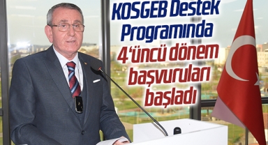 KOSGEB Destek Programında 4‘üncü dönem başvuruları başladı