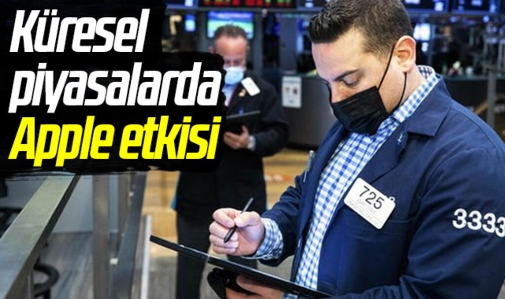 Küresel piyasalarda Apple etkisi