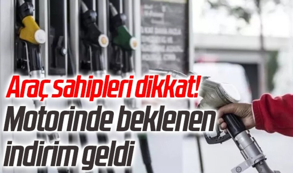 Son dakika: Araç sahipleri dikkat! Motorinde beklenen indirim geldi... İşte akaryakıtta güncel fiyatlar