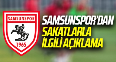 Yılport Samsunspor'dan Sakatlarla İlgili Açıklama