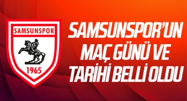 Yılport Samsunspor'un Maç Günü Ve Tarihi Belli Oldu