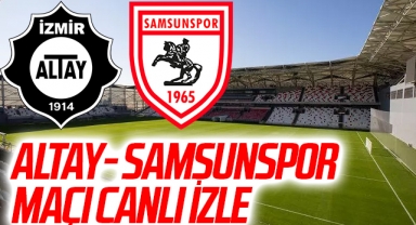 Altay - Yılport Samsunspor Maçı Canlı İzle