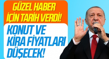 Cumhurbaşkanı Erdoğan'dan konut ve kira fiyatlarıyla ilgili müjde