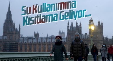 İngiltere'de su kullanımına kısıtlama