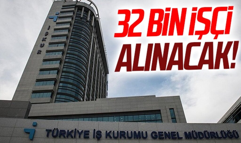 İŞKUR Eylül ayında farklı mesleklerde istihdam edilmek üzere 32 bin işçi alacak