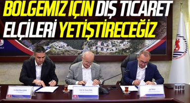 OKA Genel Sekreteri Şahin: “Bölgemiz için dış ticaret elçileri yetiştireceğiz”