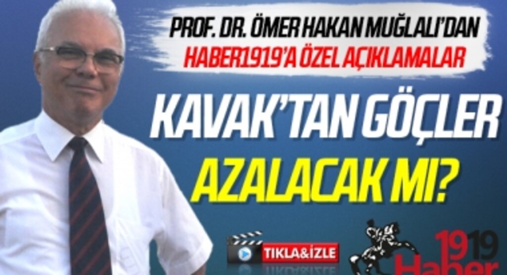 Prof Dr. Hakan Muğlalı'dan Haber1919'a Özel Açıklamalar