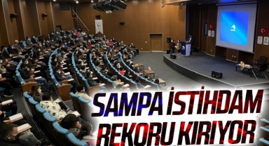 Samsun'un En Büyük İşvereni SAMPA İstihdam Rekoru Kırıyor