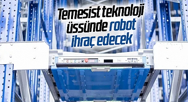 Temesist teknoloji üssünde robot ihraç edecek