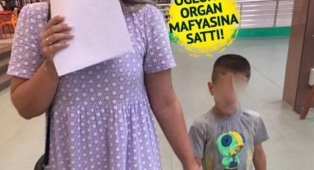 Yeni kocası onu sevmedi diye 7 yaşındaki oğlunu organ mafyasına sattı! Böyle anne ne görüldü ne duyuldu