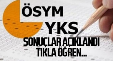 YKS yerleştirme sonuçları açıklandı