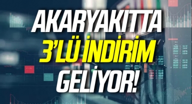 Akaryakıtta sevindiren haber: 3'lü indirim yolda