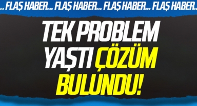 Flaş Haber! EYT'de tek problem yaştı çözüm bulundu!