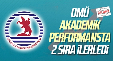 OMÜ Akademik Performansta 2 Sıra İlerledi