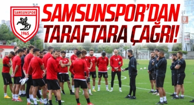 Samsunspor'dan Taraftara Çağrı
