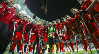 Ampute Futbol Milli Takımı finale yükseldi