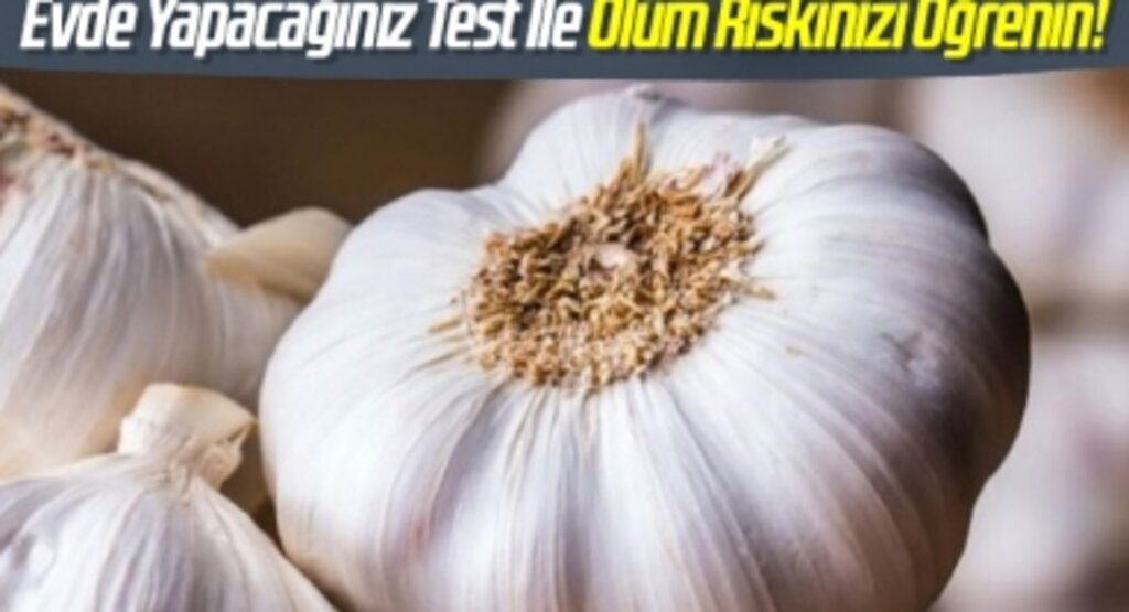 Evde Yapacağınız Test İle Ölüm Riskinizi Öğrenin!