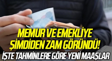 Memur ve emekliye şimdiden zam göründü! İşte tahminlere göre yeni maaşlar
