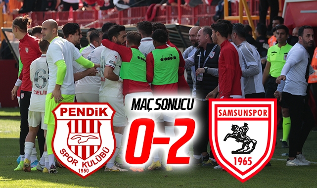 Pendikspor: 0 Samsunspor: 2 (Maç Sonucu)