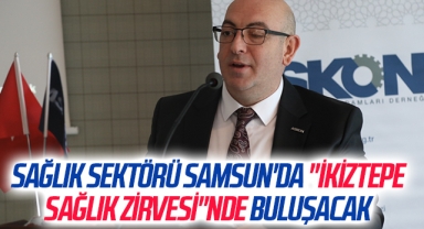 Sağlık sektörü Samsun'da