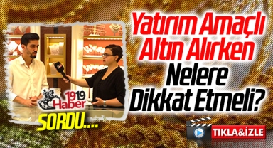 Yatırım Amaçlı Altın Alırken Nelere Dikkat Etmeli?