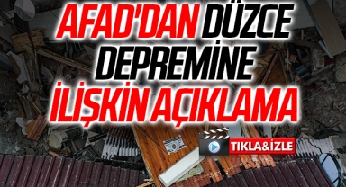 AFAD'dan Düzce depremine ilişkin açıklama