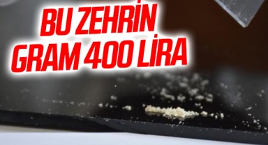 Bu zehrin gramı 400 lira