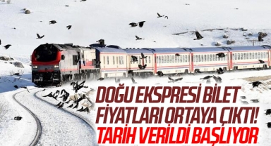 Doğu Ekspresi bilet fiyatları ortaya çıktı! Tarih verildi başlıyor