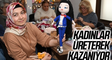 Kadınlar üreterek kazanıyor