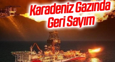 Karadeniz Gazında Geri Sayım