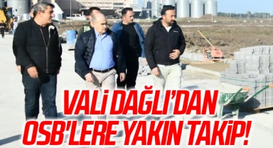 Samsun Valisi Zülkif Dağlı'dan OSB'lere yakın takip! Çalışmaları yerinde inceledi