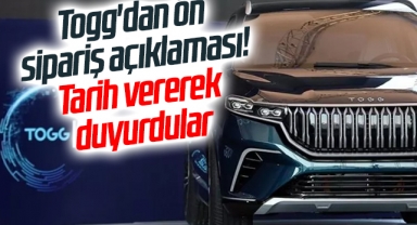 Togg'dan ön sipariş açıklaması! Tarih vererek duyurdular