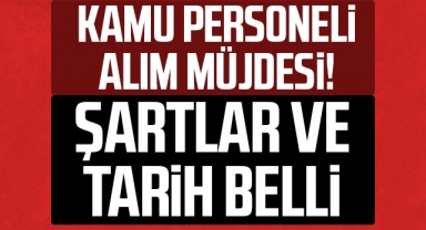 Kamu personeli alım ilanları Resmi Gazete'de! Başvuru şartları ve tarih belli oldu