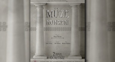 Operadan “Müze Konseri”
