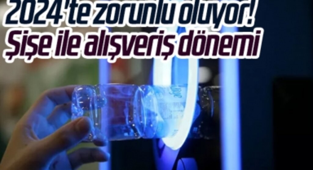 2024'te zorunlu oluyor! Tek kullanımlık içecek ambalajları için yeni karar: Alışveriş puanı olarak kullanılabilecek