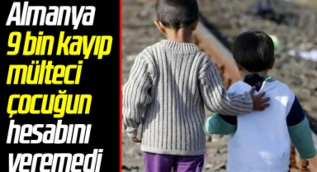 Almanya'da 9 bin mülteci çocuk kayıp