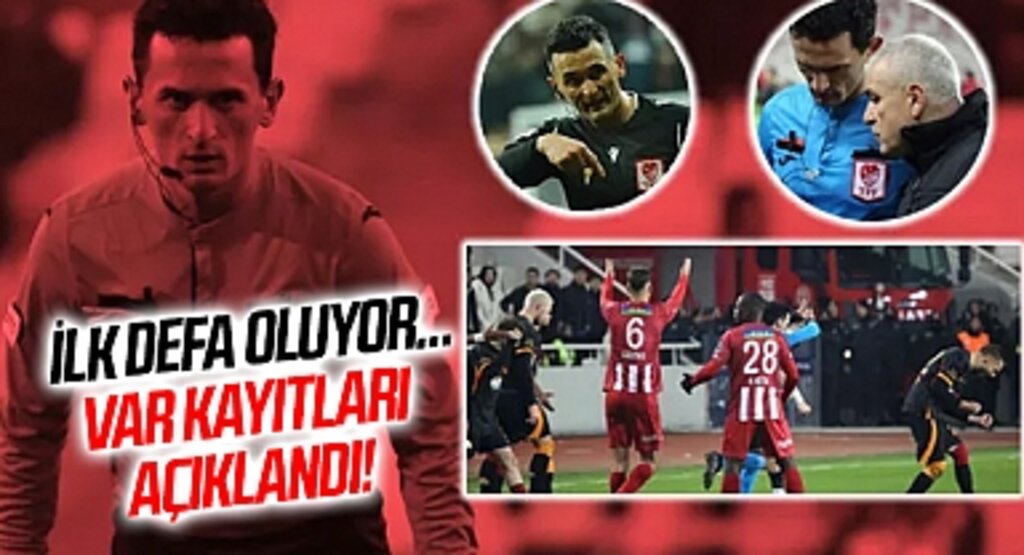 Son dakika: Türk futbol tarihinde bir ilk! VAR kayıtları açıklandı! Sivasspor'un golü neden iptal edildi? Sivasspor - Galatasaray ve Gaziantep FK - Beşiktaş maçında hakemler ne konuştu? 'Ağabey abartıyor ya' sözleri olay oldu...