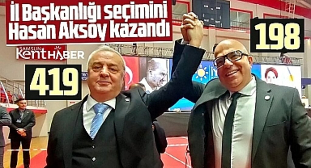 İYİ Parti Samsun İl Başkanlığı seçimini 419 oy ile Hasan Aksoy kazandı