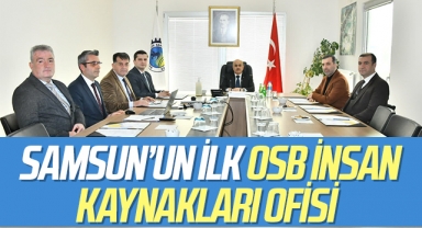Kavak OSB Bünyesinde Samsun’un İlk OSB İnsan Kaynakları Ofisi Açıldı