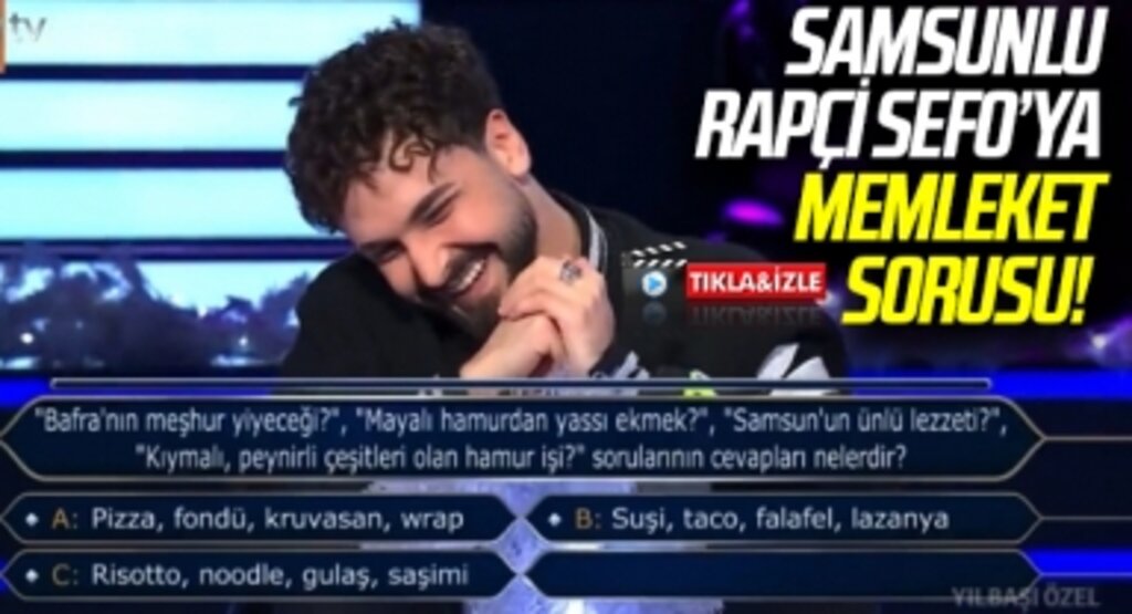 Samsunlu ünlü rapçi Sefo'ya Kim Milyoner Olmak İster yarışmasında memleket sorusu! Gülümseten anlar
