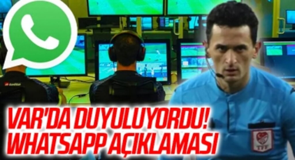 Sivasspor Galatasaray maçının VAR kayıtlarında duyulan Whatsapp sesi için yayıncı kuruluştan açıklama geldi!